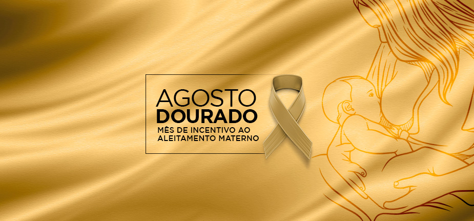 Agosto Dourado: os desafios e a importância do apoio à amamentação